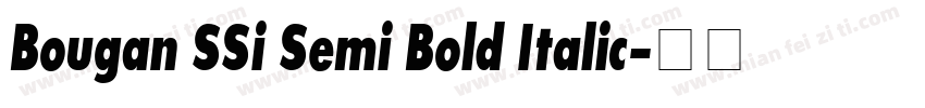 Bougan SSi Semi Bold Italic字体转换